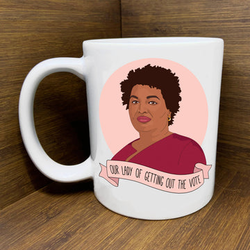 Our Lady of Getting Out The Vote Stacey Abrams Mug